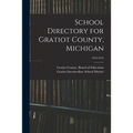 School Directory for Gratiot County, Michigan; 1953-1954