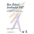 Your School Leadership Edit: A Minimalist Approach to Rethinking Your School Ecosystem