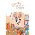 His Heart's Desire