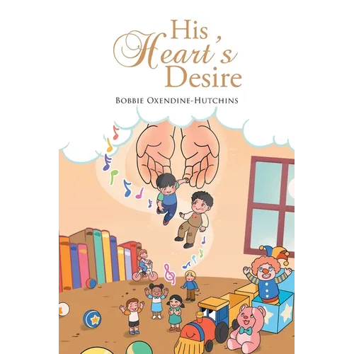 His Heart's Desire