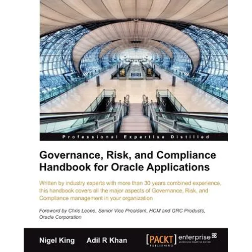 Governance, Risk, and Compliance Handbook for Oracle Applications