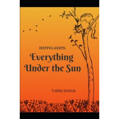 Jestful Gests: Everything Under The Sun