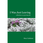 I Was Just Leaving