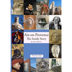 Aix-en-Provence The Inside Story - Paperback