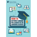 How to actively engage our students in the language classes