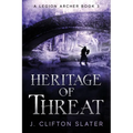 Heritage of Threat