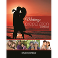 Marriage Preparation Workbook: A Practical Guide for Couples Considering or Planning to Get Married