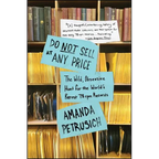 Do Not Sell at Any Price: The Wild, Obsessive Hunt for the World's Rarest 78 RPM Records