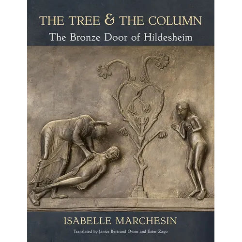 The Tree and the Column: The Bronze Door of Hildesheim