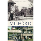 Milford: A Brief History - Hardcover