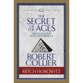 The Secret of the Ages (Condensed Classics): The Legendary Success Formula