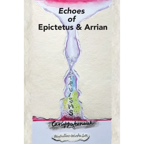 Echoes of Epictetus and Arrian