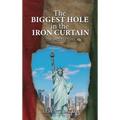 The Biggest Hole In The Iron Curtain: The Batizy Story