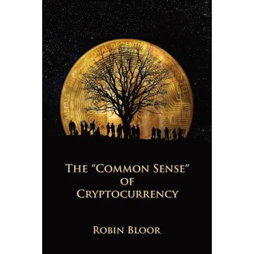 The "Common Sense" of Cryptocurrency