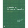 Accounting for Infrastructure Regulation