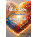 In Every Season: Affirmations From the Heart