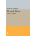 Heinrich Heine: A Modern Biography