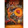 Your BodySong: 18 minutes to Health, Happiness and Longevity
