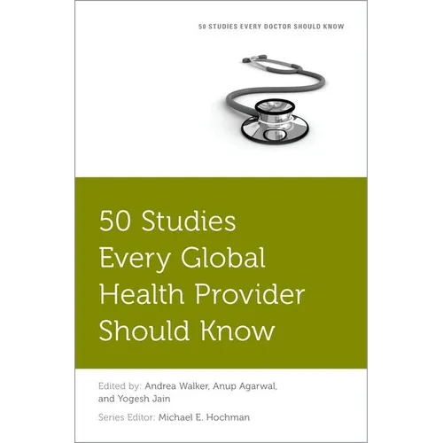 50 Studies Every Global Health Provider Should Know