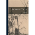Kwakiutl Tales