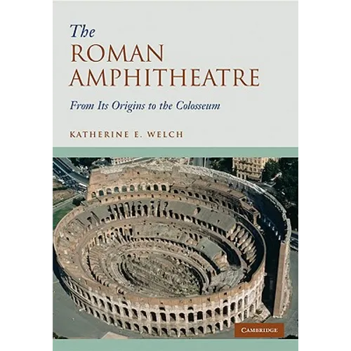 The Roman Amphitheatre