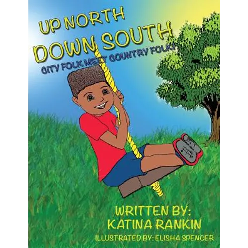 Up North, Down South: City Folk Meet Country Folk