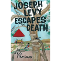Joseph Levy Escapes Death