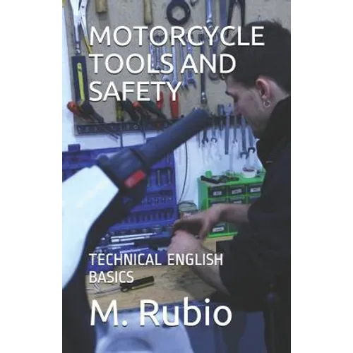 Motorcycle Tools and Safety: Technical English Basics