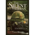 The Silent Veteran: A Memoir