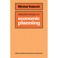 Selected Essays on Economic Planning