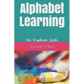 Alphabet Learning: for Dyslexic Kids