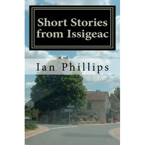 Short Stories from Issigeac