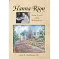 Hanna Rion: Her Life and Writings