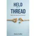 Held by a Thread