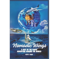 Nomadic Wings: By the seat of my pants.