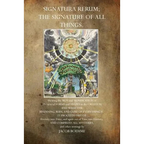 The Signature of all Things
