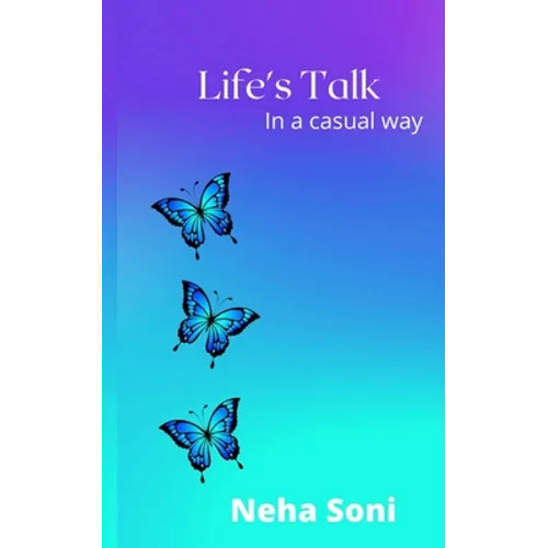 Life's Talk: In a casual way
