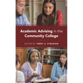 Academic Advising in the Community College