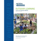 Outdoor Learning: Leaving the Classroom Behind - Paperback