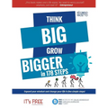 Think Big Grow Bigger: Expand Your Mindset and Change Your Life
