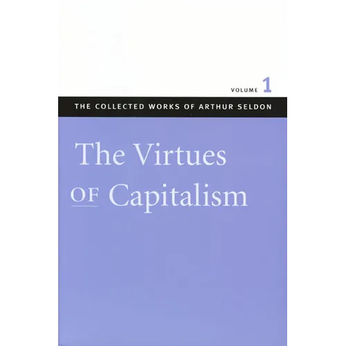 The Virtues of Capitalism