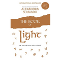 The Book of Light: Ask and Heaven Will Answer