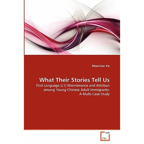 What Their Stories Tell Us
