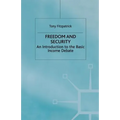 Freedom and Security: An Introduction to the Basic Income Debate