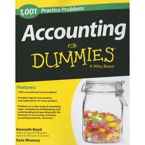 Accounting: 1,001 Practice Problems for Dummies
