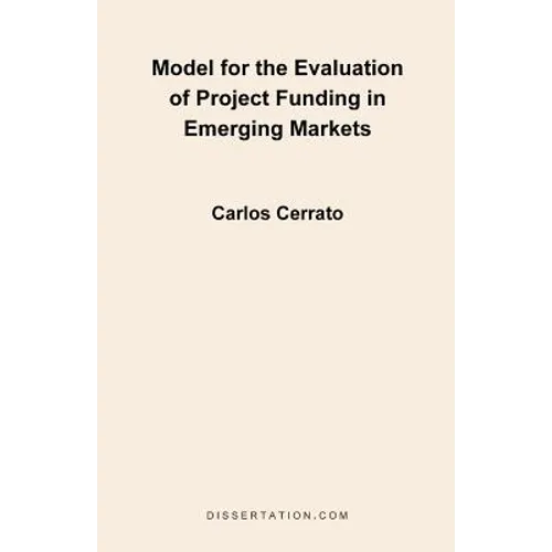 Model for the Evaluation of Project Funding in Emerging Markets