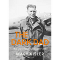 The Dark Dad: War and Trauma -- A Daughter's Tale