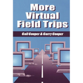 More Virtual Field Trips