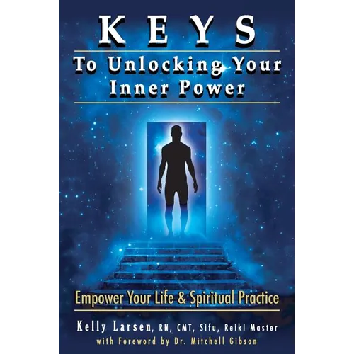 Keys To Unlocking Your Inner Power