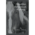Mindful Horseback Riding